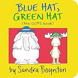 Boynton, Sandra: Blue Hat, Green Hat Boynton, Sandra: Blue Hat, Green Hat