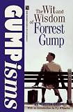 Groom, Winston: Gumpisms: The Wit and Wisdom of Forrest Gump