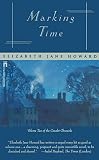 Howard, Elizabeth Jane: Marking Time Howard, Elizabeth Jane: Marking Time