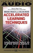 Accelerated Learning Techniques by Brian&hellip;