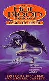 Gelb, Jeff: Fear the Fever