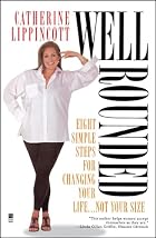 Well Rounded by Catherine Lippincott