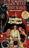 Daughters of Darkness (0671551345) by Smith, L. J. Smith, L. J.: Daughters of Darkness