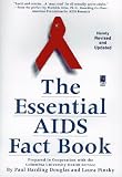 Pinsky, Laura: The Essential AIDS Fact Book : Newly Revised and Updated Pinsky, Laura: The Essential AIDS Fact Book : Newly Revised and Updated