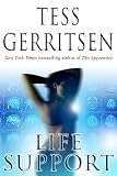 Gerritsen, Tess: Life Support Gerritsen, Tess: Life Support