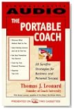 The PORTABLE COACH: 28 Sure-Fire Strategies for Business and Personal Success