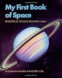 Hansen, Rosanna: My First Book of Space