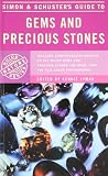Ciprianai, C.: Simon and Schuster's Guide to Gems and Precious Stones Ciprianai, C.: Simon and Schuster's Guide to Gems and Precious Stones