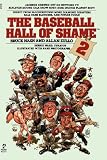 Nash, Bruce: Baseball Hall of Shame 2 Nash, Bruce: Baseball Hall of Shame 2