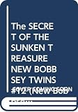 Jennis, Paul: The Secret of the Sunken Treasure Jennis, Paul: The Secret of the Sunken Treasure