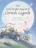 Foreman, Michael: The Little People's Pageant of Cornish Legends