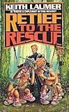 Laumer, Keith: Retief to the Rescue Laumer, Keith: Retief to the Rescue