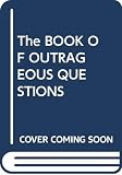 Thickett, Maude: Book of Outrageous Questions
