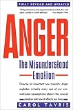 Tavris, Carol: Anger: The Misunderstood Emotion Tavris, Carol: Anger: The Misunderstood Emotion