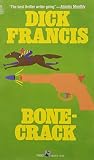 Dick, Francis: Bone Crack