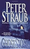 Straub, Peter: Ghost Story Straub, Peter: Ghost Story