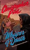 Pike, Christopher: Whisper of Death Pike, Christopher: Whisper of Death