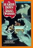 Dixon, Franklin W.: The Hardy Boys Ghost Stories Dixon, Franklin W.: The Hardy Boys Ghost Stories
