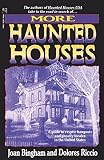 Riccio, Dolores: More Haunted Houses Riccio, Dolores: More Haunted Houses