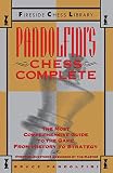 Pandolfini, Bruce: Pandolfini's Chess Complete Pandolfini, Bruce: Pandolfini's Chess Complete