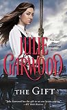Garwood, Julie: The Gift Garwood, Julie: The Gift