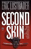 Van Lustbader, Eric: Second Skin Van Lustbader, Eric: Second Skin