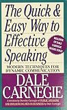 Carnegie, Dale: Quick and Easy Way to Effective Speaking Carnegie, Dale: Quick and Easy Way to Effective Speaking