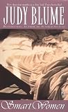 Smart Women (0671727583) by Blume, Judy Blume, Judy: Smart Women