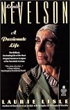 Louise Nevelson: A Passionate Life (0671731874) by Lisle, Laurie Lisle, Laurie: Louise Nevelson: A Passionate Life