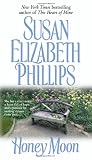 Phillips, Susan Elizabeth: Honey Moon