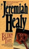 Healy, Jeremiah: Blunt Darts