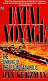 Kurzman, Dan: Fatal Voyage: A Novel Kurzman, Dan: Fatal Voyage: A Novel