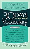 Funk, Wilfred: 30 Days to a More Powerful Vocabulary Funk, Wilfred: 30 Days to a More Powerful Vocabulary