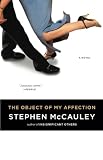 McCauley, Stephen: The Object of My Affection