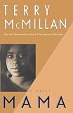 McMillan, Terry: Mama