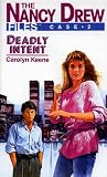 Keene, Carolyn: Deadly Intent
