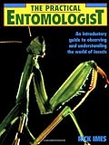 Imes, Rick: The Practical Entomologist