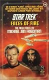 Friedman, Michael Jan: Faces of Fire Friedman, Michael Jan: Faces of Fire