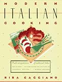 Caggiano, Biba: Modern Italian Cooking Caggiano, Biba: Modern Italian Cooking