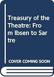 Gassner, John, Ed: A Treasury of the Theatre.
