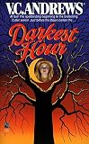 Andrews, V. C.: Darkest Hour Andrews, V. C.: Darkest Hour