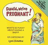 Johnston, Lynn: David, We're Pregnant Johnston, Lynn: David, We're Pregnant