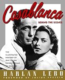 Lebo, Harlan: Casablanca: Behind the Scenes