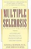 Ross, Shelley: Multiple Sclerosis: New Hope and Practical Advice for People With MS and Their Families Ross, Shelley: Multiple Sclerosis: New Hope and Practical Advice for People With MS and Their Families