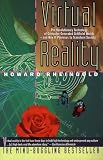 Rheingold, Howard: Virtual Reality Rheingold, Howard: Virtual Reality