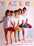 Stewart, Mary: Yoga for Children Stewart, Mary: Yoga for Children