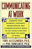 Alessandra, Tony: Communicating At Work
