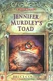 Coville, Bruce: Jennifer Murdley's Toad Coville, Bruce: Jennifer Murdley's Toad