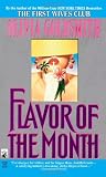 Flavor of the Month (0671794507) by Goldsmith, Olivia Goldsmith, Olivia: Flavor of the Month