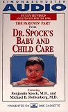 Spock, Benjamin: The Parents' Part from Dr. Spock's Baby and Child Car/Cassette Spock, Benjamin: The Parents' Part from Dr. Spock's Baby and Child Car/Cassette
